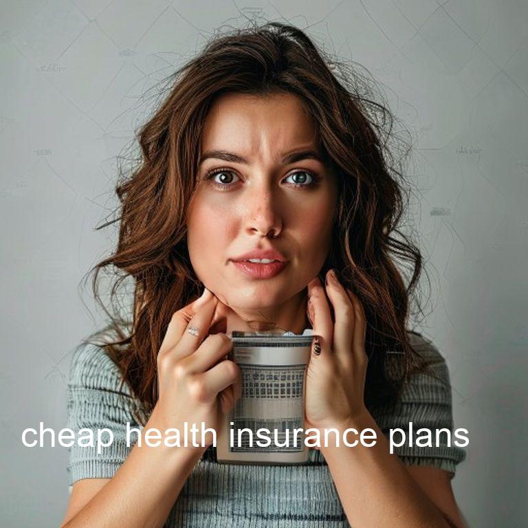 cheap health insurance plans