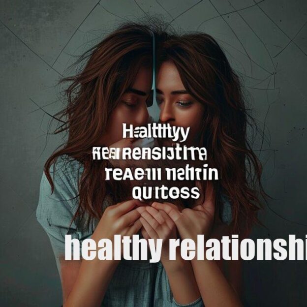 healthy relationship quotes
