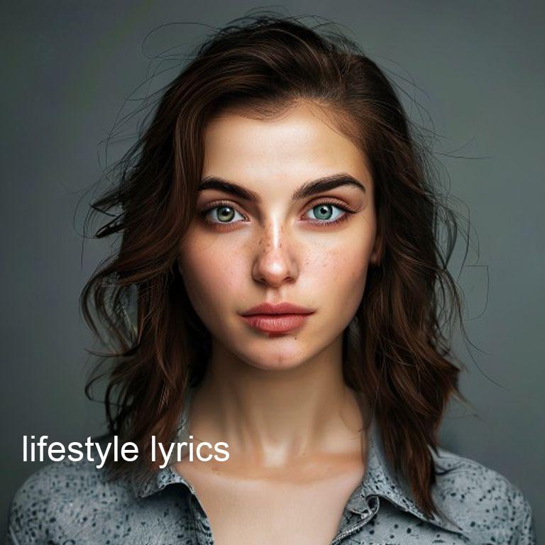 lifestyle lyrics: 10 Interesting Lifestyle Lyrics Facts Every Fan Should Know 2 featured image