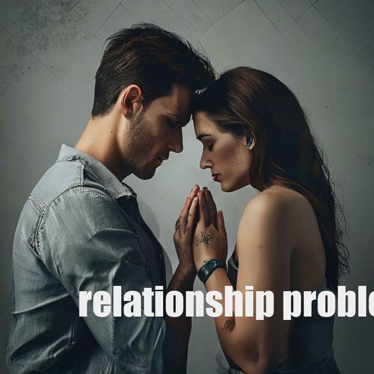 relationship problems: 12 Expert Strategies for Better Results 3 Step‑by‑step illustration