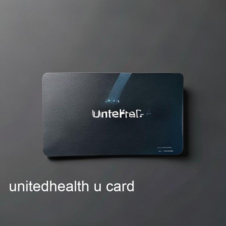 unitedhealth u card