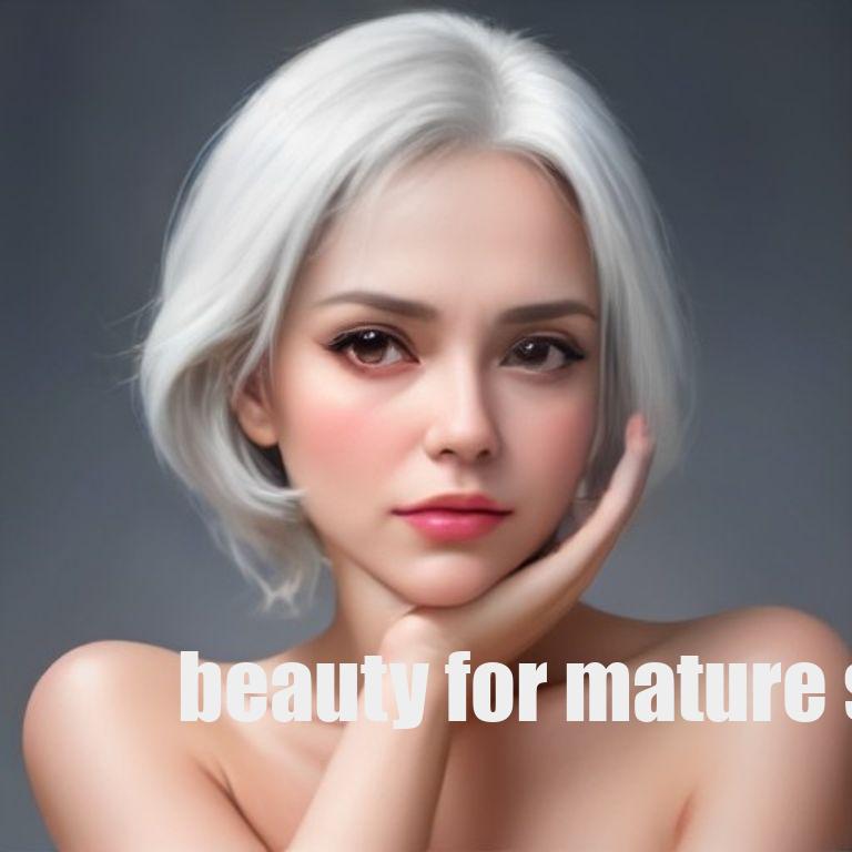 Beauty for Mature Skin: 18 Expert Tips for a Youthful, Healthy Glow 2 Mature Skin Care Timeline